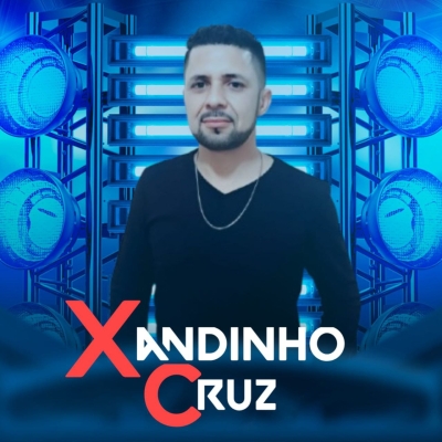 XANDINHO CRUZ CD NOVO 2025